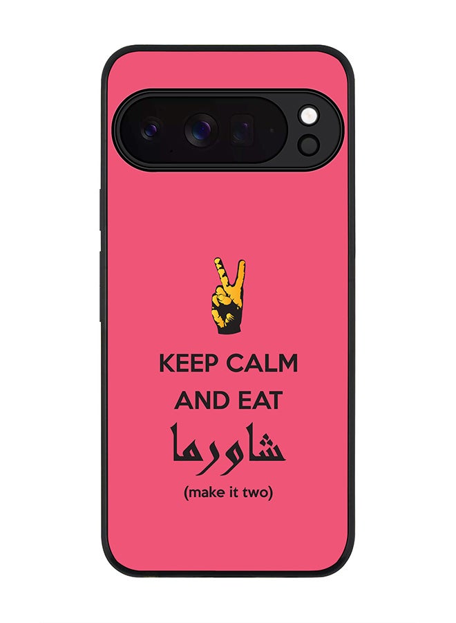 For Google Pixel 10 Pro XL Case,Slim fit Camera Protection, Shockproof Thin Phone cover  - Keep Calm And Eat Shawarma (Pink)